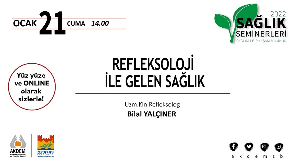 BİLAL YALÇINER HOCAMIZ 21 OCAK 2022 CUMA GÜNÜ SAAT 14:00'DA ZEYTİNBURNU BELEDİYESİ AKDEM'DE..