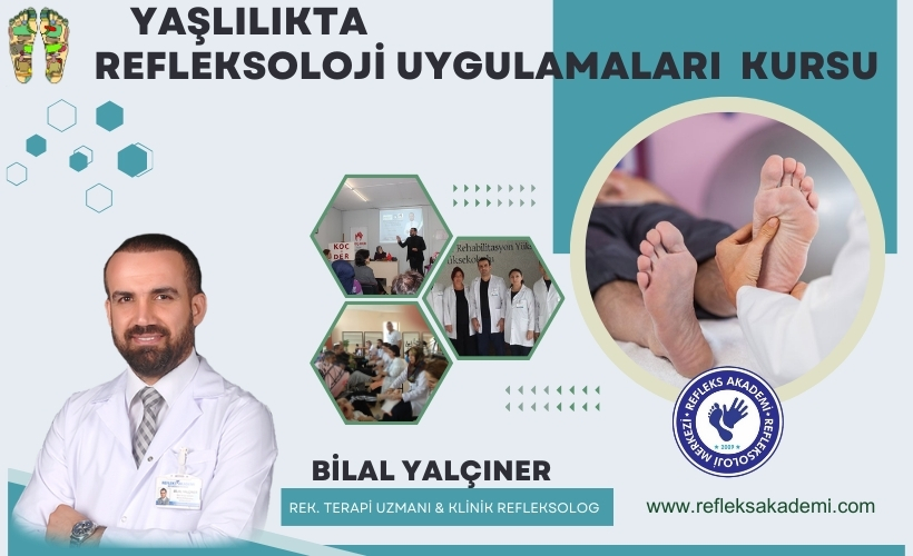 Yaşlılıkta Refleksoloji Uygulamaları Kursu